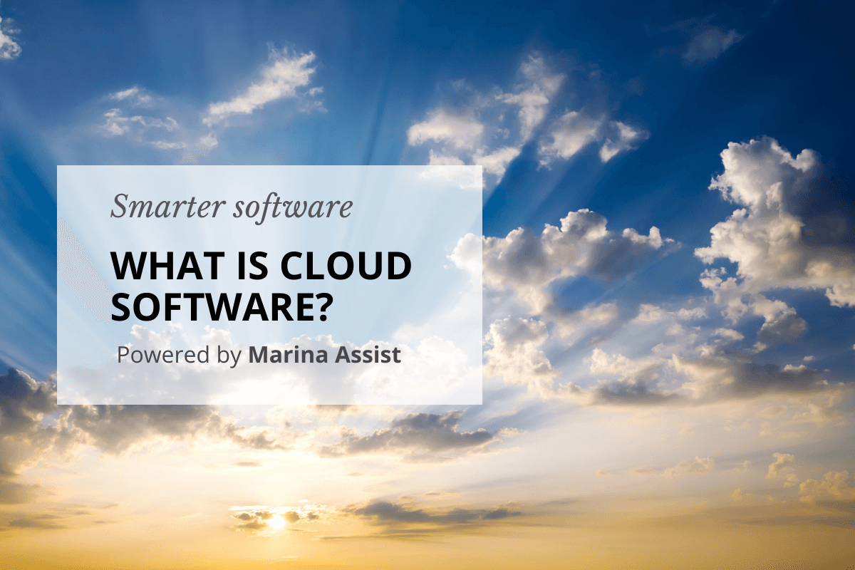 Marina Assist is cloud software